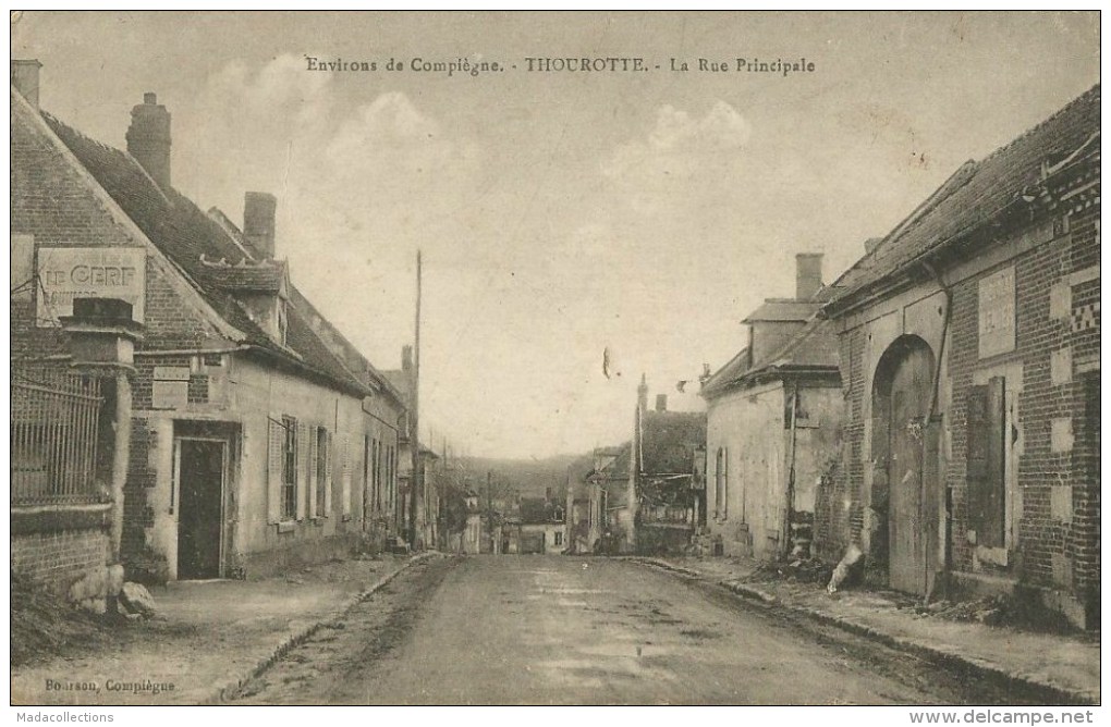 Thourotte  (60.Oise) La Rue Principale - Thourotte