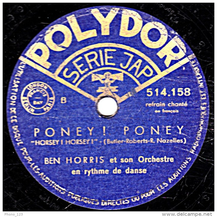 78 Trs - 25 Cm - état B - BEN HORRIS - OÏ DANSONS LE LAMBETH WALK - PONEY ! PONEY - 78 Rpm - Gramophone Records