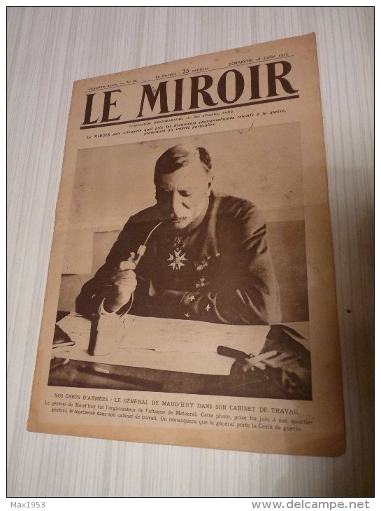 3 Numéros De La Revue LE MIROIR - N°71 Du 4 Avril 1915- N°81 Du  13 Juin 1915 - N°86 Du  18 Juillet 1915 - War 1914-18