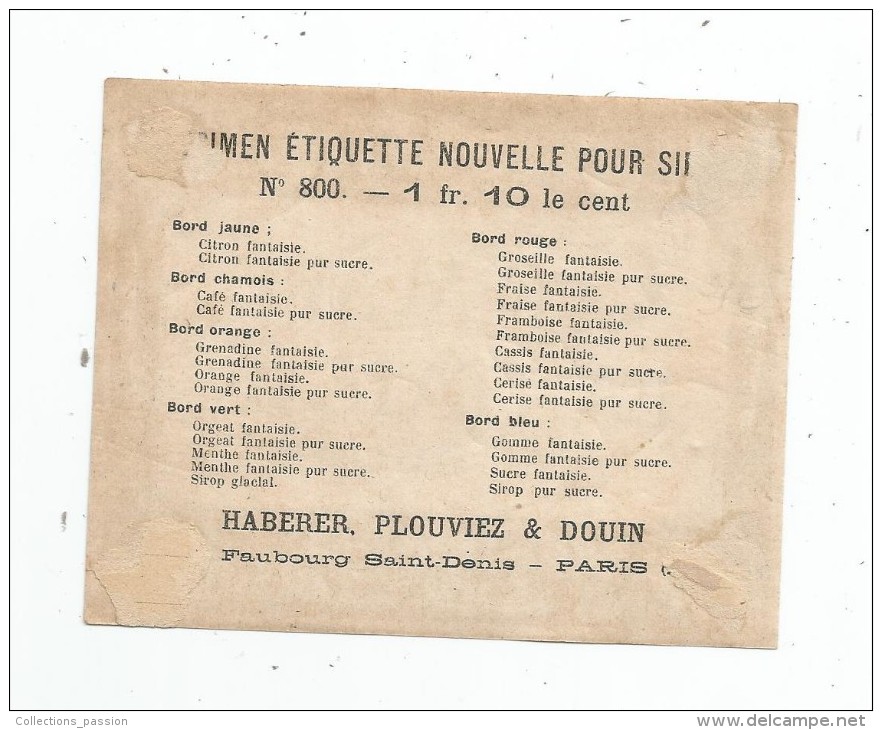 étiquette , GOMME FANTAISIE PUR SUCRE , N° 800 , Haberer , Plouviez & Douin , Specimen , 2 Scans - Otros & Sin Clasificación