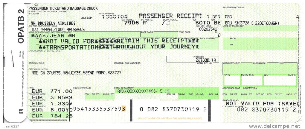 Ticket D´avion (passenger Receipt) Et Boarding Pass - SN Brussels Airlines - Vol SN3728 - Madrid-Brussels - 22OCT04 - Tickets