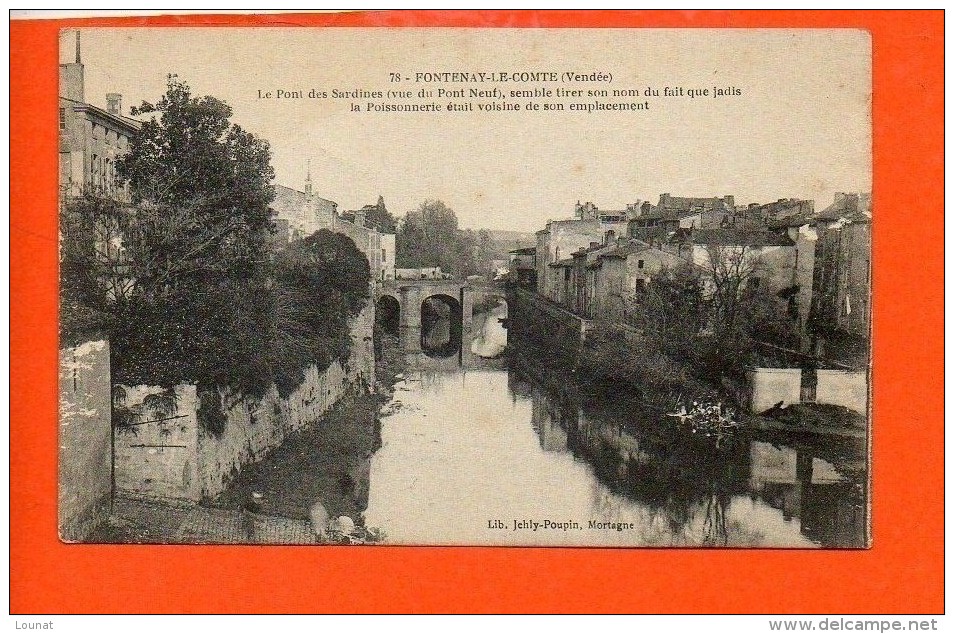 85 FONTENAY Le COMTE : Le Pont Des Sardines - Fontenay Le Comte
