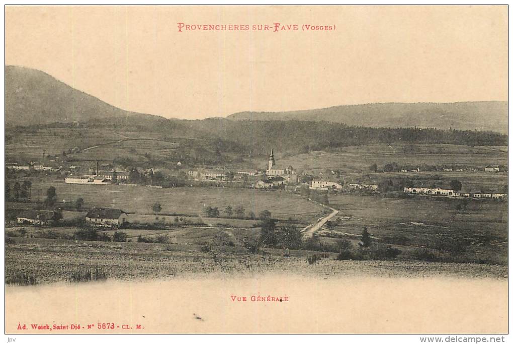 PROVENCHERES SUR FAVE . VUE GENERALE . - Provencheres Sur Fave