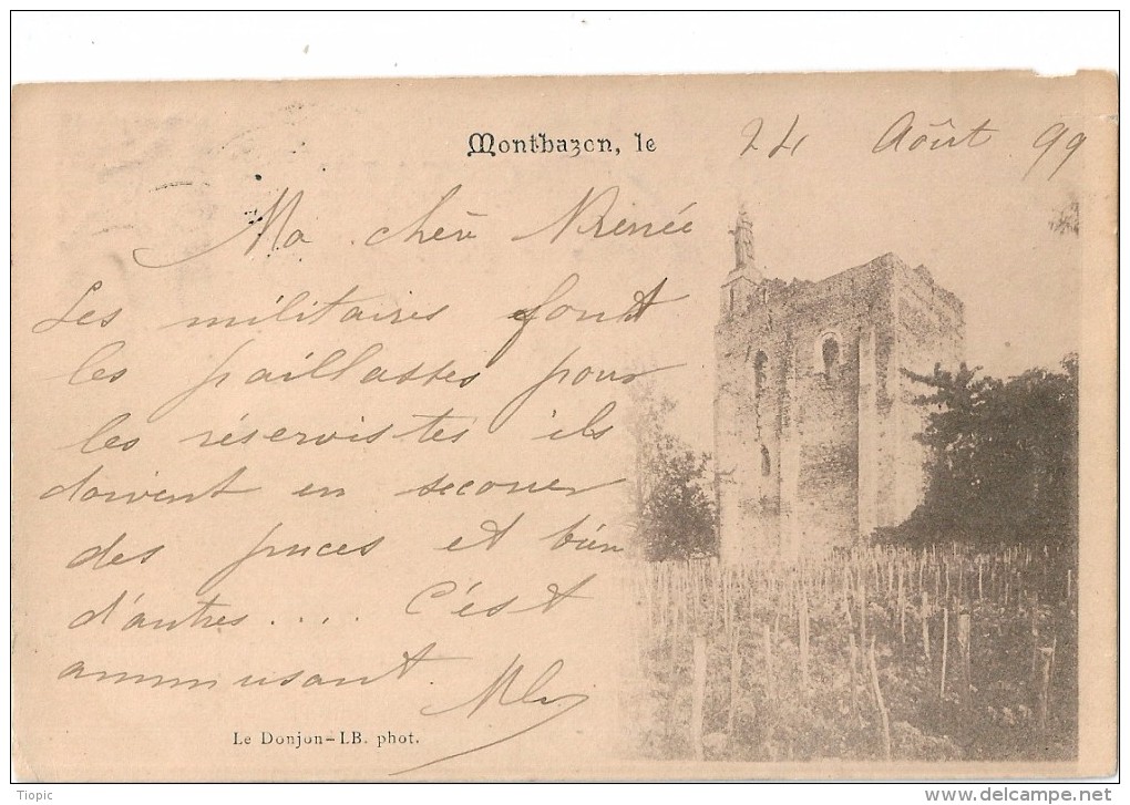 MONTBAZON    (  37  )    Le  DONJON     En  1899    -  AU  VERSO  -  Cachet  Luxembourgeois  - - Montbazon