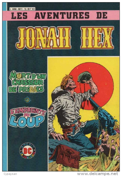 JONAH HEX Album 6011 ( 3 4 ) BE AREDIT 07-1981 - Arédit & Artima