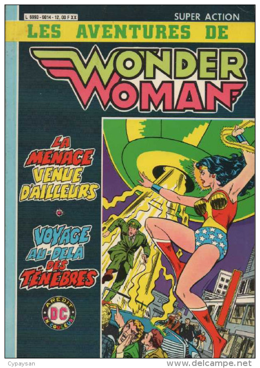 WONDER WOMAN SUPER ACTION Album 6014 ( 10 11 ) BE AREDIT 09-1981 - Arédit & Artima