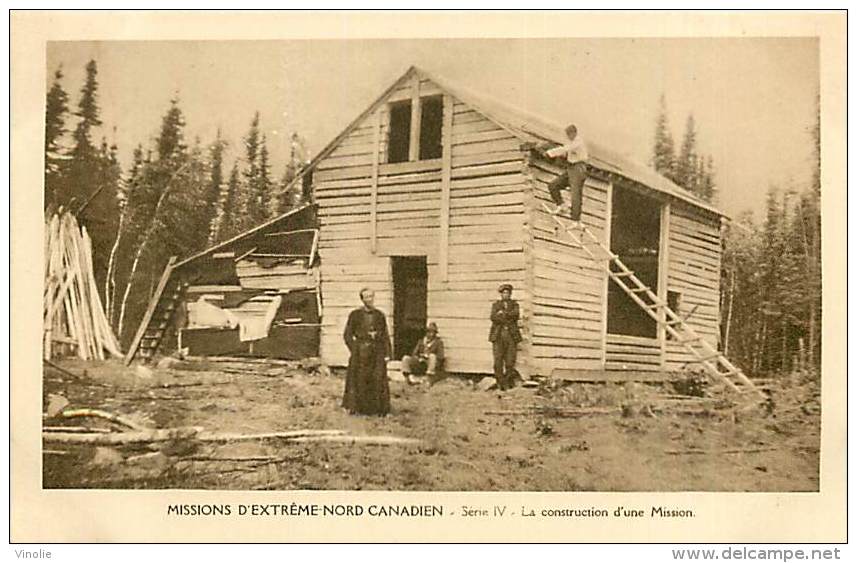 Réf : D-15-2071 :  MISSIONS EXTREME NORD CANADIEN CONSTRUCTION D UNE MAISON - Otros & Sin Clasificación