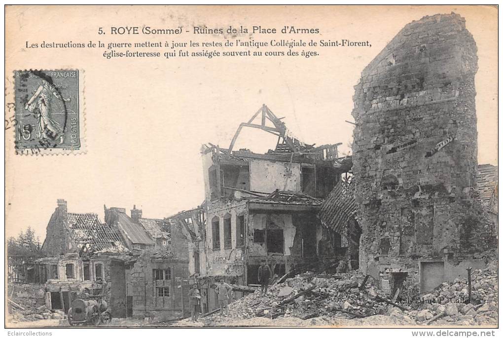Roye     80       Ruines De La Place D'Armes    Guerre 14/18 - Roye