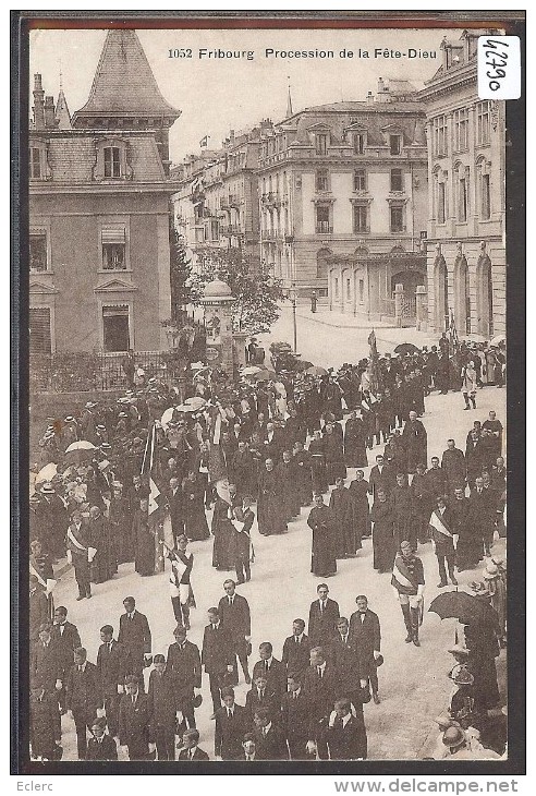 FRIBOURG - PROCESSION DE LA FETE DIEU - TB - Fribourg