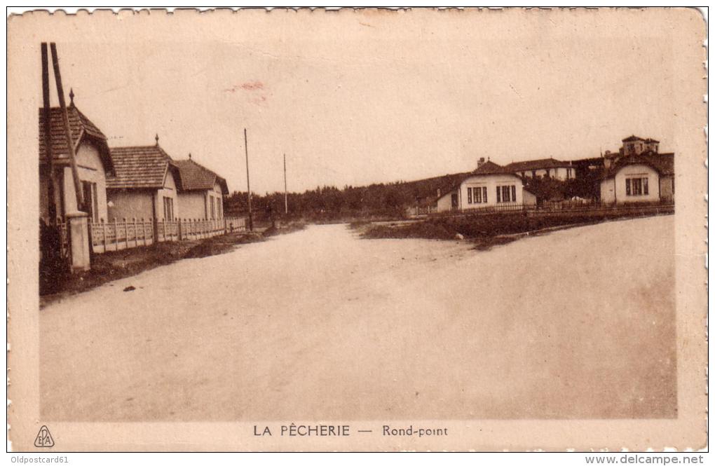 ALTE AK  LA PECHERIE / Frankreich  - Rond Point - Ca. 1920 - Sonstige & Ohne Zuordnung