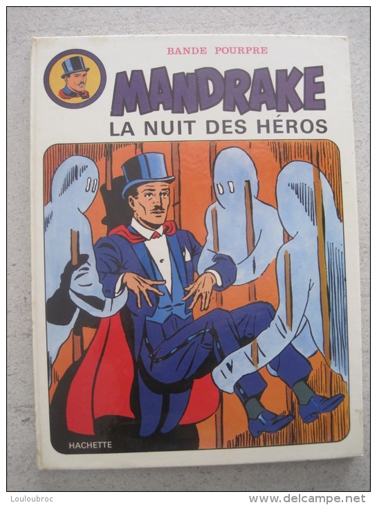 MANDRAKE LA NUIT DES HEROS BANDE POURPRE   EDITION 1974 - Mandrake