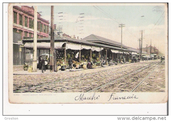 FRENCH MARKET 5362 NEW ORLEANS LA    1911 - New Orleans