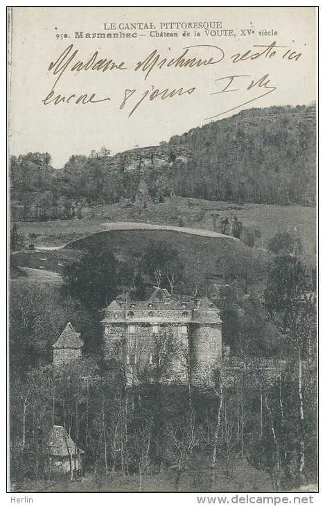 15 - MARMANHAC - Château  De La Voute - Autres & Non Classés