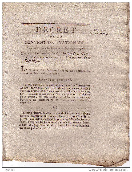 CONVENTION NATIONALE - DECRET -22-7-1793 - QUI MET A LA DISPOSITION DU MINISTRE DE LA GUERRE LA FORCE ARMEE LEVEE PAR LE - Décrets & Lois