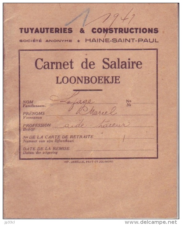 Carnet De Salaire Loonboekje De La S.A. Tuyauteries Et Constructions Haine-Saint-Paul - Lepage Marcel (1940-41) - Andere & Zonder Classificatie