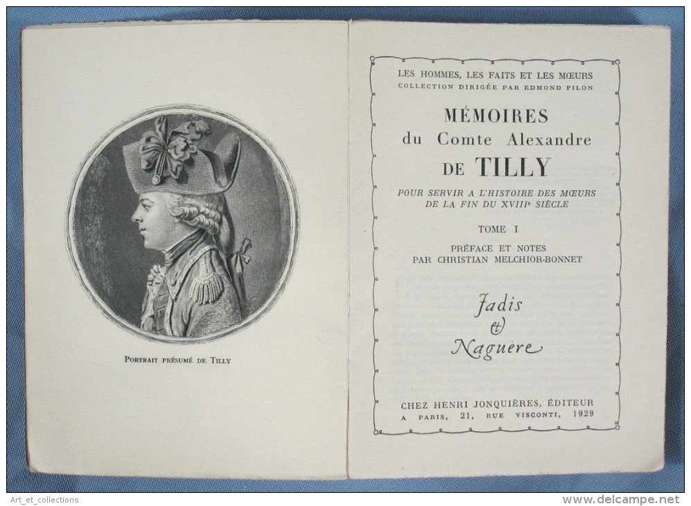 Mémoires Du Comte Alexandre De TILLY, Page De Marie-Antoinette / Jonquière éditeur En 1929 - Histoire