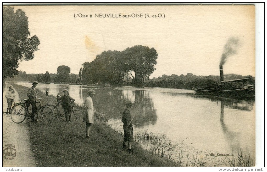 CPA 95 L OISE A NEUVILLE SUR OISE Voir Pub Au Dos - Neuville-sur-Oise