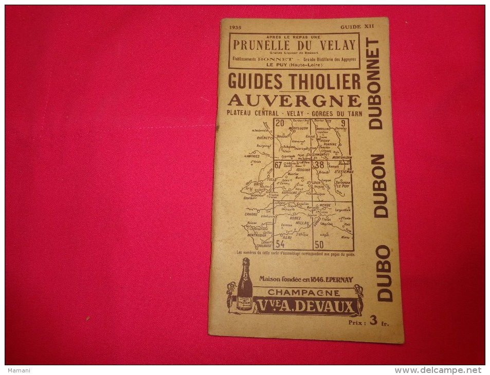 Lot De 9 Guides Thiolier 1935-1934-1933-differentes Regions Voir Liste-. - Tourism