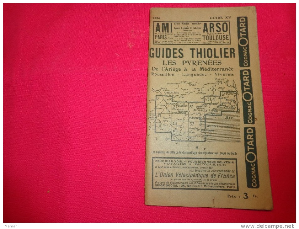 Lot De 9 Guides Thiolier 1935-1934-1933-differentes Regions Voir Liste-. - Toerisme