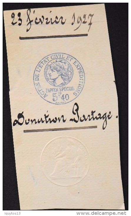 CACHET Sur Fragment Papier Spécial 5F40 - ACTES De L'ETAT CIVIL Et EXPEDITIONS - Daté Du 23 Février 1927 - En Bon état - Gebührenstempel, Impoststempel