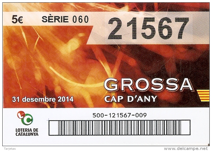 NÚMERO DE LOTERIA DE LA GROSSA DE CAP D´ANY DEL AÑO 2014 (LOTO) ROJO - Billetes De Lotería