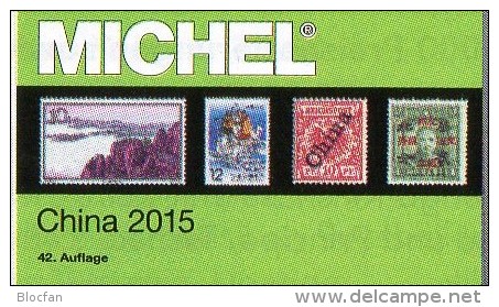 Michel CHINA Katalog 2015 Neu 84€ Ostasien Band 9 Teil 1 Stamps Chine Macao Hongkong Taiwan Tibet ISBN 978-3-95402-133-8 - Sammlungen
