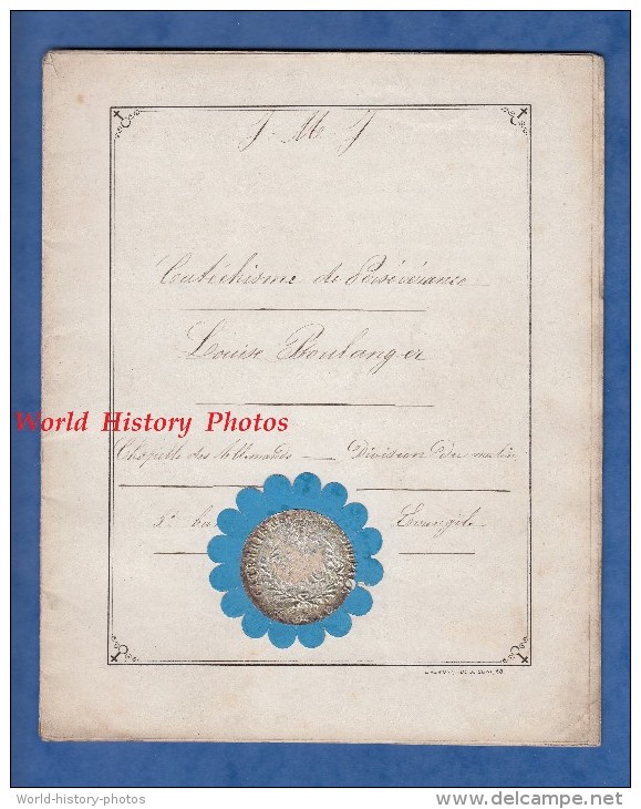 Cahier De Catéchisme De Persévérance De Louise BELANGER - PARIS - Paroisse SAINT SULPICE Chapelle Des Allemands - Cachet - Documents Historiques