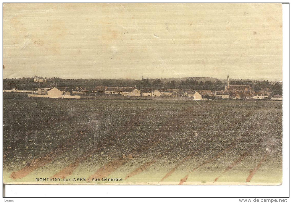 MONTIGNY SUR AVRE  Vue Générale ,couleur Glacé Vernis , Pas D'editeur     ETAT - Montigny-sur-Avre