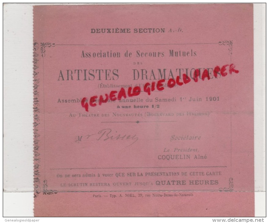 75 - PARIS - BILLET  ARTISTES DRAMATIQUES- 1ER JUIN 1901- THEATRE NOUVEAUTES-BD ITALIENS- BISSEN- COQUELIN AINE - Tickets D'entrée