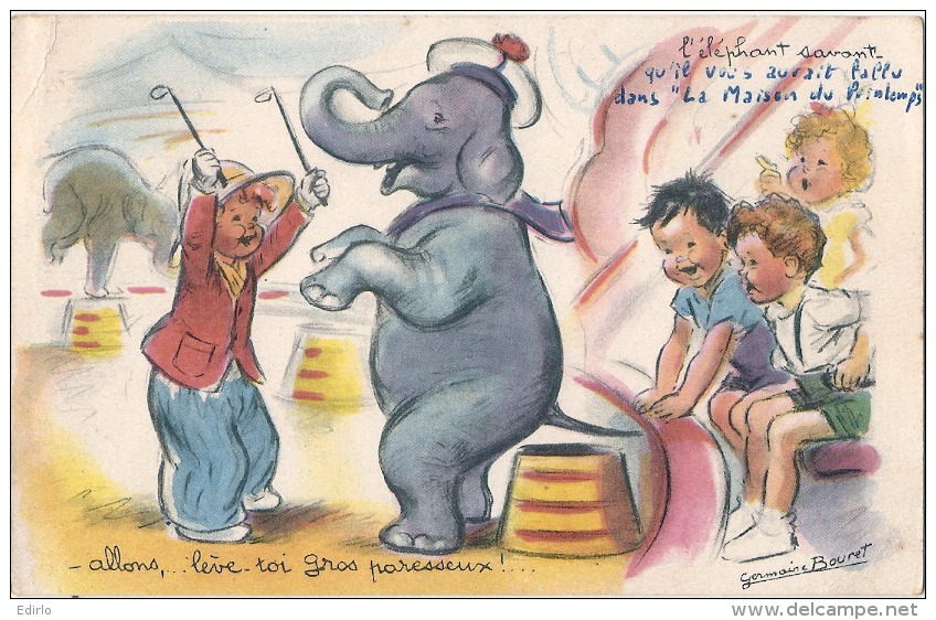 Illustrateur Germaine Bouret - Le Cirque éléphant - Allons Leve Toi Gros Paresseux - TTB - Bouret, Germaine