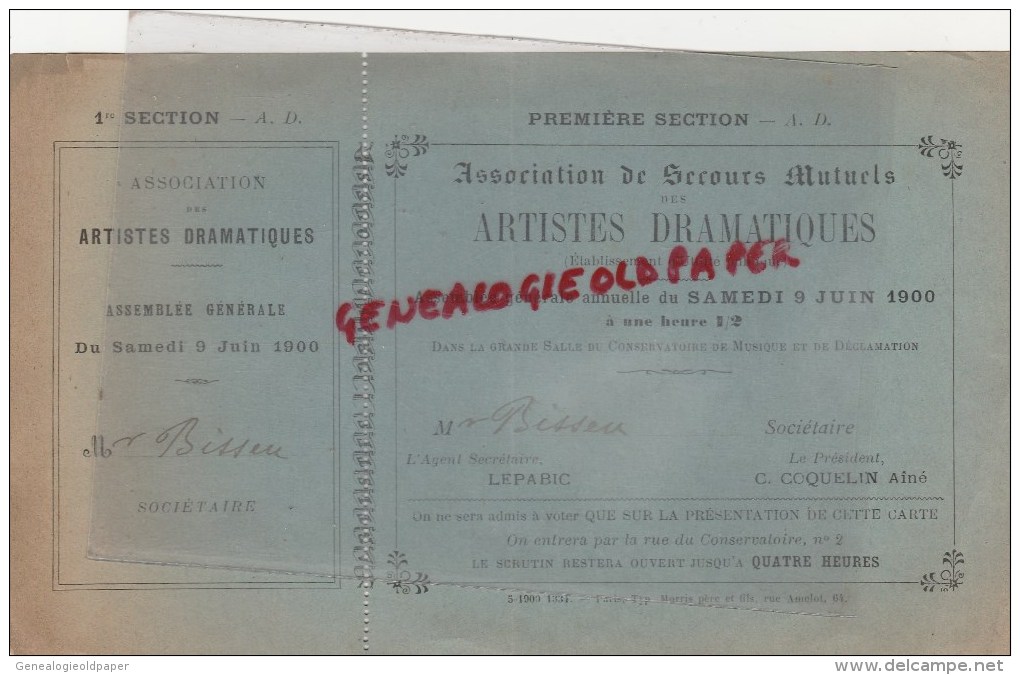 75 - PARIS - BILLET  ARTISTES DRAMATIQUES- 1ER JUIN 1900- THEATRE NOUVEAUTES-BD ITALIENS- BISSEN- COQUELIN AINE - Toegangskaarten