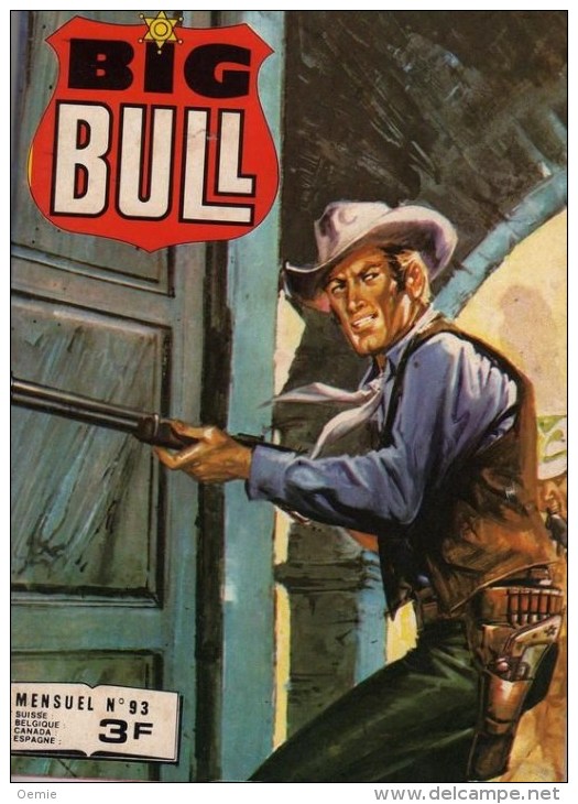 Big  Bull   °°°°°°    Mensuel  Petit Format  N°   93 - Colecciones Completas