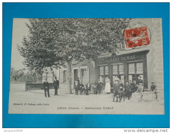 69 ) Loire - Restaurant DUMAS  - Année 1915 - EDIT - Calvat - Loire Sur Rhone