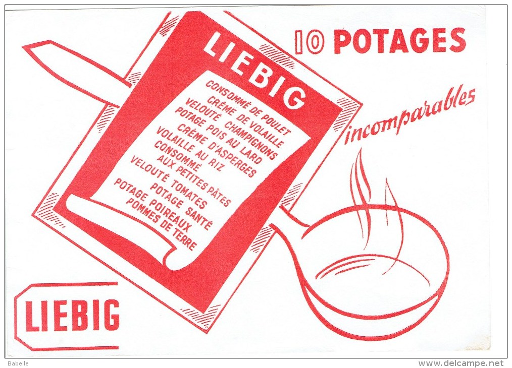 Buvard  10 Potages Incomparables "LIEBIG" Consommé De Poulet ..... - Suppen & Sossen