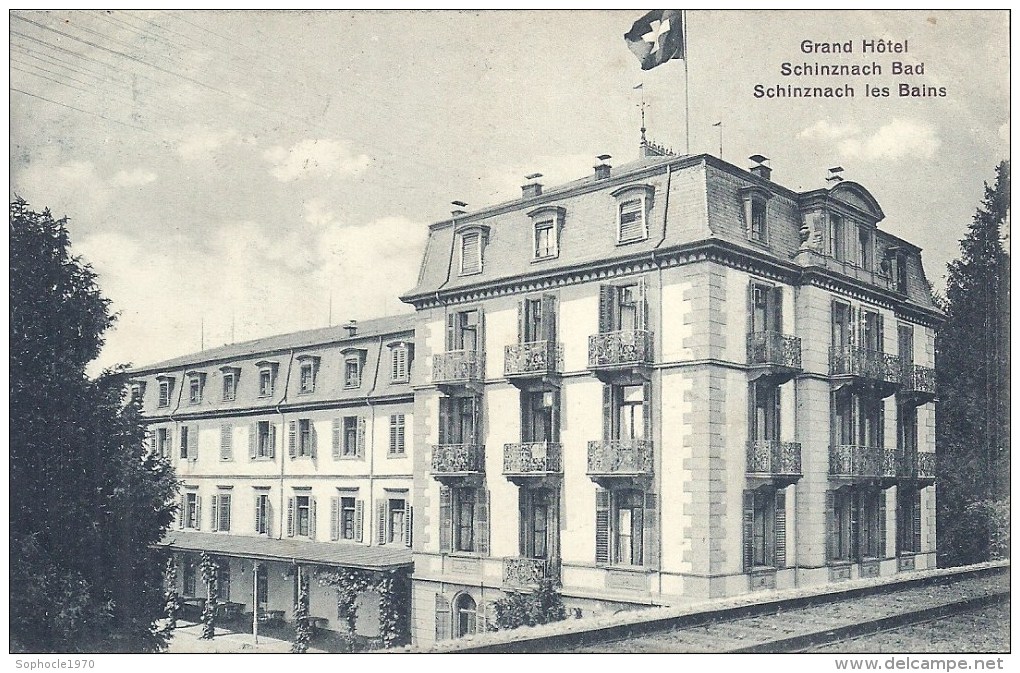 SUISSE - SWITZERLAND -AG - ARGOVIE - Grand Hôtel - Schinznach Les Bains - Schinznach 