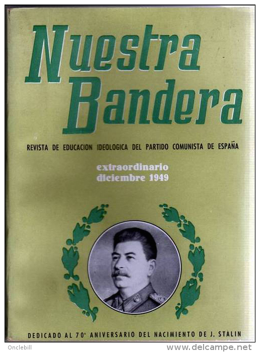 Livre Nuestra Bandera Naissance Josef Stalin Diciembre 1949 Stalinisme Communisme TB état - [1] Until 1980