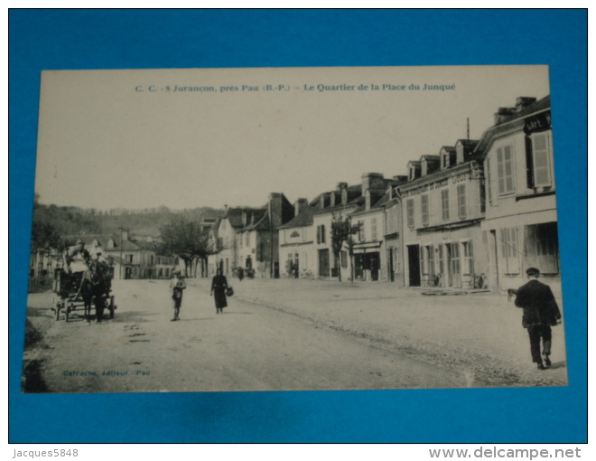 64 ) Jurançon - N° 8 - Le Quartier De La Place Du Junqué  ( Attelage )  - Année  - EDIT - Carrache - Jurancon