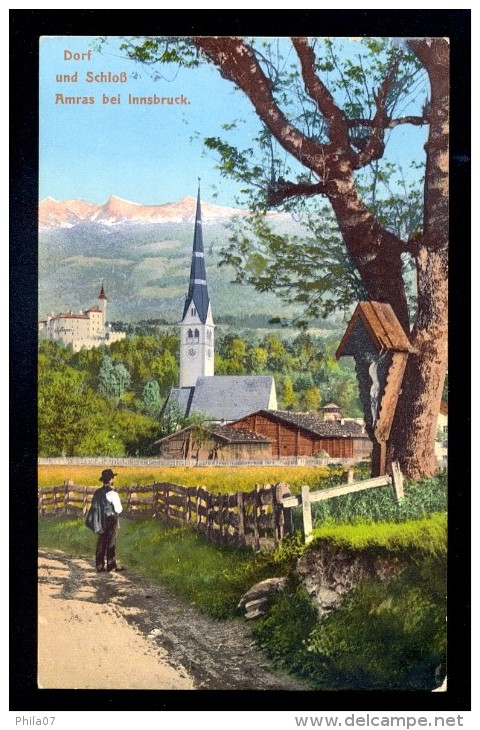 Dorf Und Schloss Amras Bei Innsbruck / Postcad Not Circulated - Innsbruck