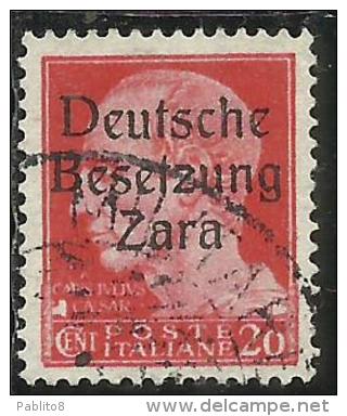 ZARA OCCUPAZIONE TEDESCA GERMAN OCCUPATION 1943 SOPRASTAMPATO D´ITALIA ITALY OVERPRINTED CENT. 20 USATO USED OBLITERE´ - Ocu. Alemana: Zara