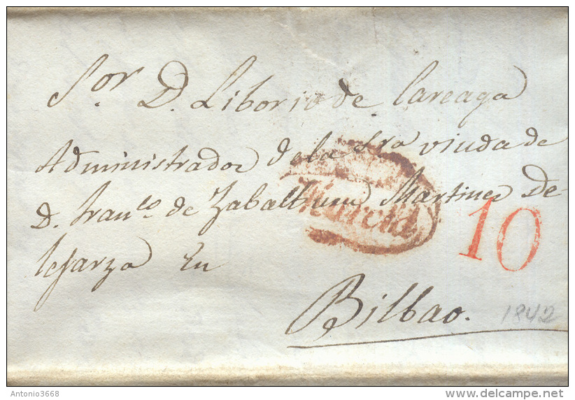 Prefilatelia Año 1842 Carta  De Murcia A Bilbao  Marcas Nº9 Murcia, Porteo 10 - ...-1850 Prefilatelia