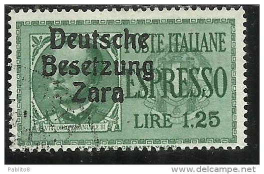 ZARA OCCUPAZIONE TEDESCA GERMAN OCCUPATION 1943 ESPRESSO SPECIAL DELIVERY L. 1,25 USATO USED OBLITERE´ - Duitse Bez.: Zara