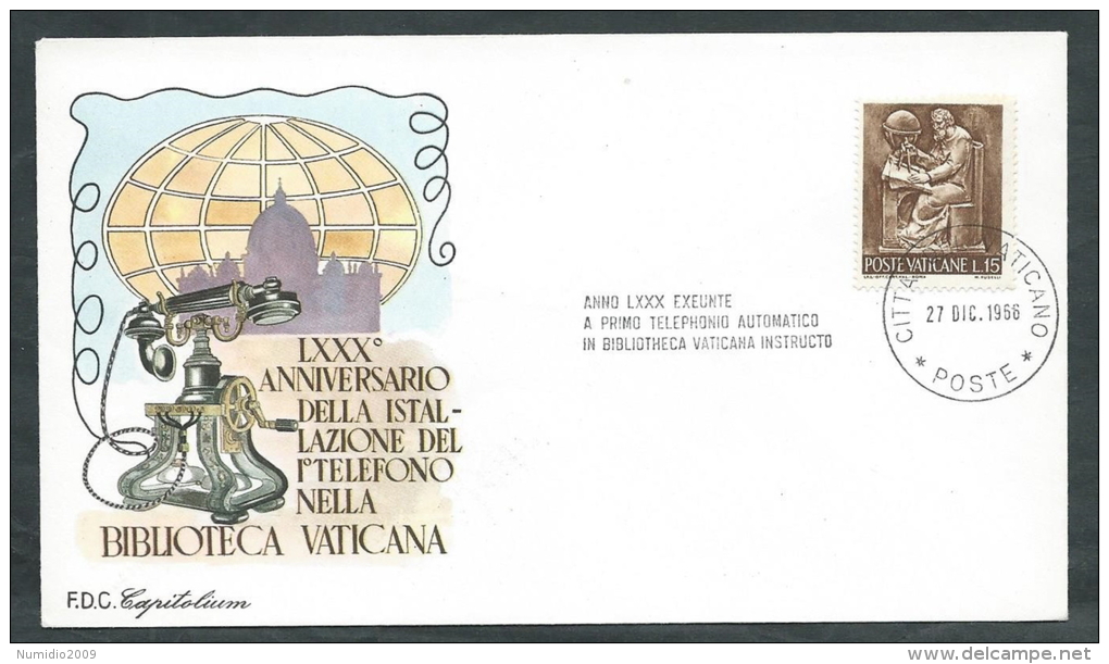 1966 VATICANO BUSTA SPECIALE CAPITOLIUM ANNIVERSARIO PRIMO TELEFONO - VT5 - FDC