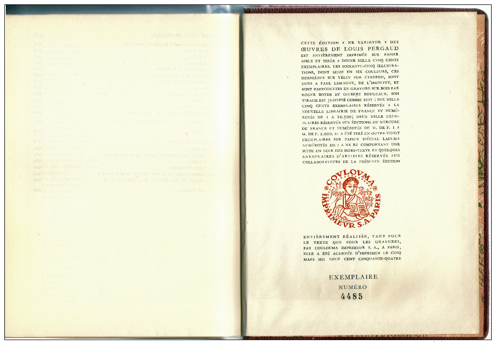 Bibliophilie Oeuvres De Louis PERGAUD Ill.papier-Hollande1021 Pages,1954, Exemplaire N° 4485. La Guerre Des Boutons - Altri Classici