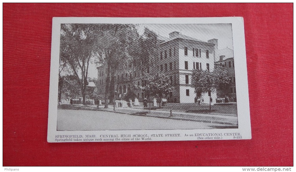 - Massachusetts> Springfield ( Central High School ---1862 - Springfield