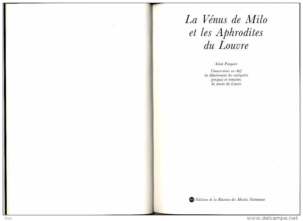 LA VENUS DE MILO  ALAIN PASQUIER 1985  -  91 PAGES -  NOMBREUSES PHOTOS - Kunst