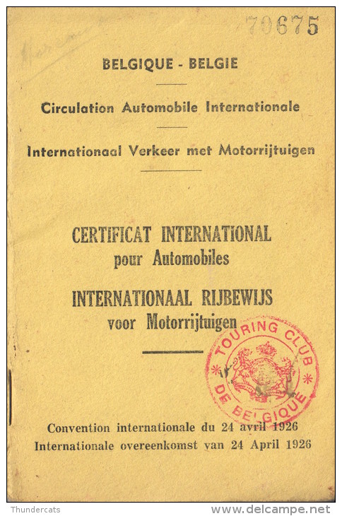 INTERNATIONAAL RIJBEWIJS VOOR MOTORRIJTUIGEN 1954 CERTIFICAT INTERNATIONAL POUR AUTOMOBILES - Autres & Non Classés