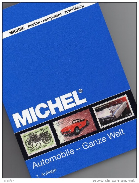 MlCHEL Motiv Katalog Automobile Ganze Welt 2015 Neu 64€ Automotiv Car Topic Stamps Catalogue The World 978-3-95402-118-5 - Sonstige & Ohne Zuordnung