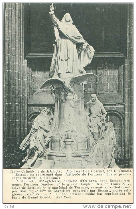 77 - Cathédrale De MEAUX - Monument De Bossuet - Meaux