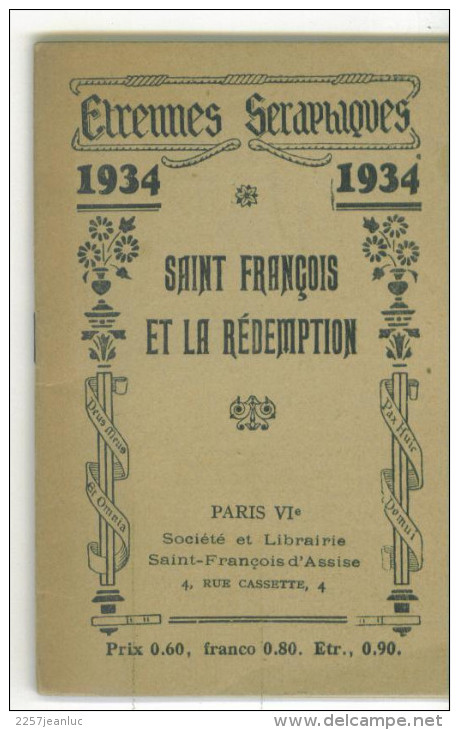 Petit Livre Etrennes Seraphiques - Saint François Et La Rédemption De 1934 - Cristianismo