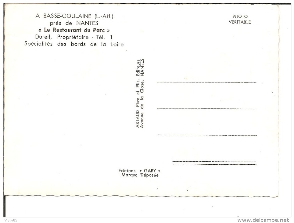 44 - BASSE  GOULAINE -  Le Restaurant Du Parc . Duteil Propriétaire (spécialité Bords De Loire) - Haute-Goulaine